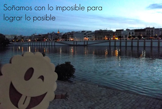 Soñamos con lo imposible para lograr lo posible