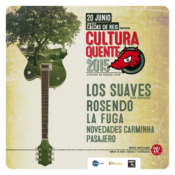 Festival Cultura Quente 2015, en Caldas de Reis el 20 de junio