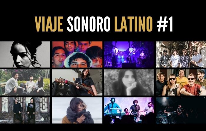 Viaje Sonoro Latino #1 - Artistas y bandas latinoamericanas